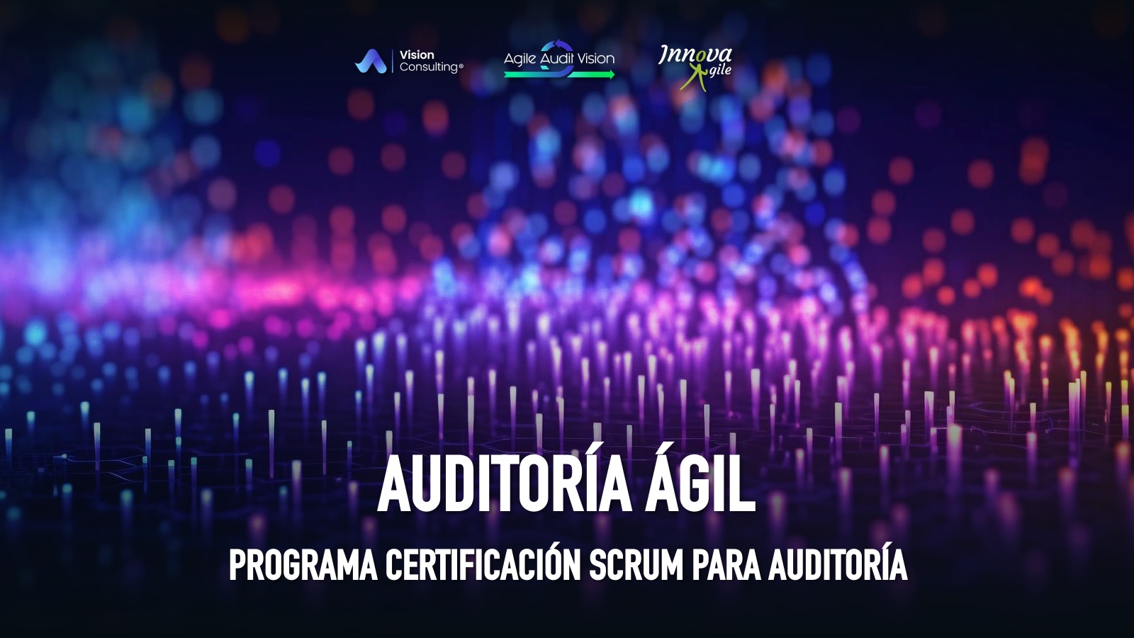 Auditoría Ágil – Programa Certificación Scrum para Auditores – Edición Enero 2026